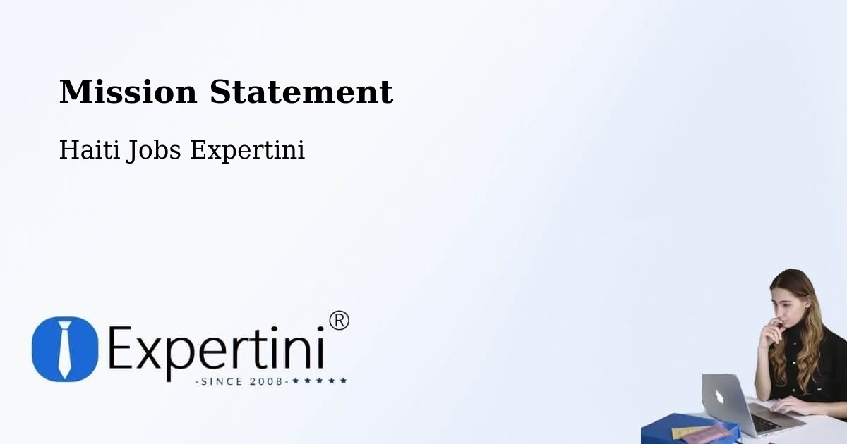 Corporate Mission – Thiotte - Haiti Jobs Expertini
